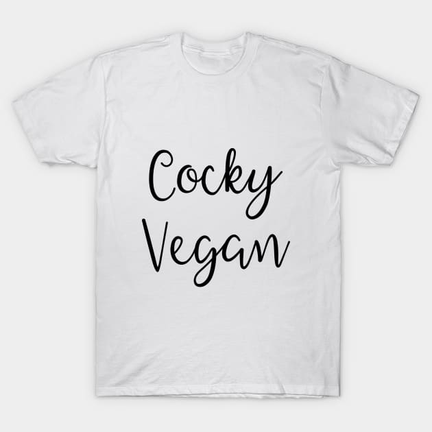 Cocky Vegan T-Shirt by Catchy Phase